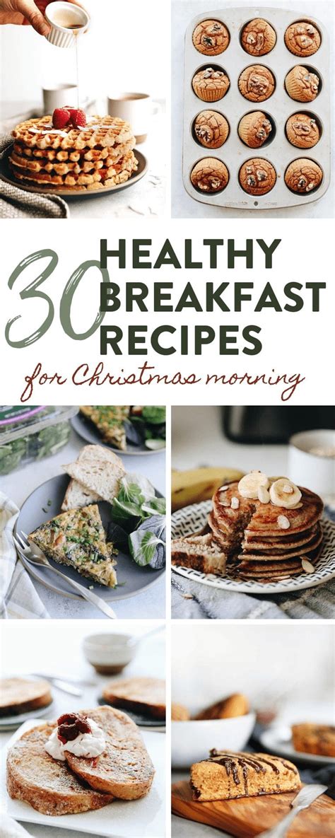 30 Healthy Christmas Morning Breakfasts - The Healthy Maven