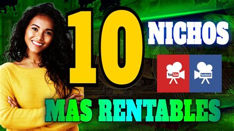 Los 10 NICHOS Mas RENTABLES Para GANAR DINERO En YOUTUBE Y FACEBOOK El