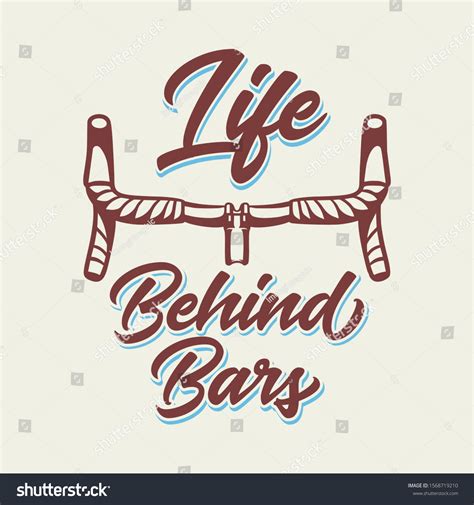 Life Behind Bars T Shirt Design Stock Vector (Royalty Free) 1568719210