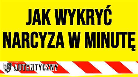 Jak Wykry Narcyza W Minut Narcyz Psychopata Socjopata Npd Youtube