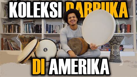 Ali Kribo And Koleksi Darbuka Di Amerika Road Trip Amerika Youtube