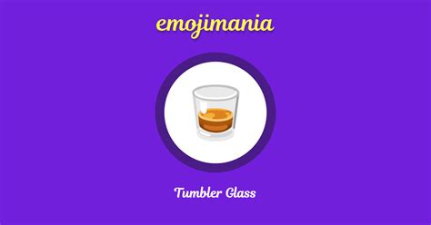 🥃 Tumbler Glass Emoji Copy And Paste Emojimania