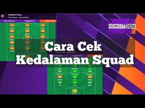 Cara Mengecek Kedalaman Tim Squad Depth Football Manager FM