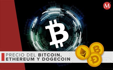 Precio Del Bitcoin Ethereum Y Dogecoin Hoy 10 De Abril De 2024