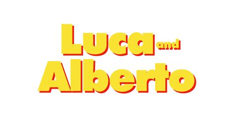 Luca And Alberto A Toon Friends Movie Logo By Quinn727studio On Deviantart