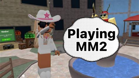 Playing Mm2my New Intro Hope U Like It Youtube