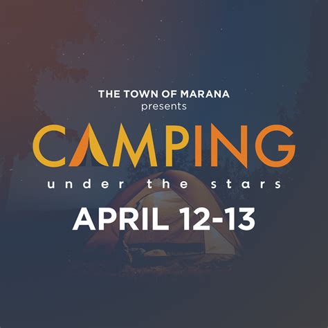 Camping Under the Stars - Town of Marana, AZ