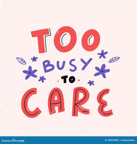 When Someone Is Too Busy For You Quotes 7