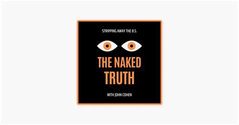 The Naked Truth On Apple Podcasts