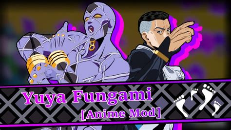 Yuya Fungami Anime Mod Character Trailer JOJO ASBR YouTube