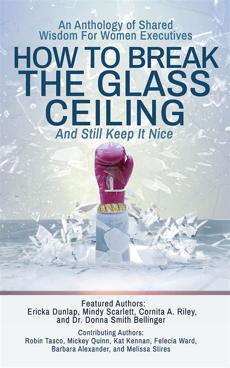 How to Break the Glass Ceiling: And Still Keep it Nice by Mindy