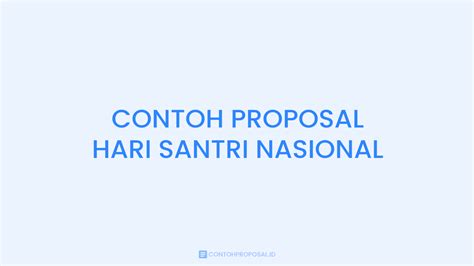 √ Contoh Proposal Hari Santri Nasional Download Pdf