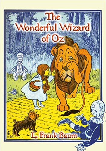 The Wonderful Wizard Of Oz Book 1 In The Books Of Oz Series Ebook L