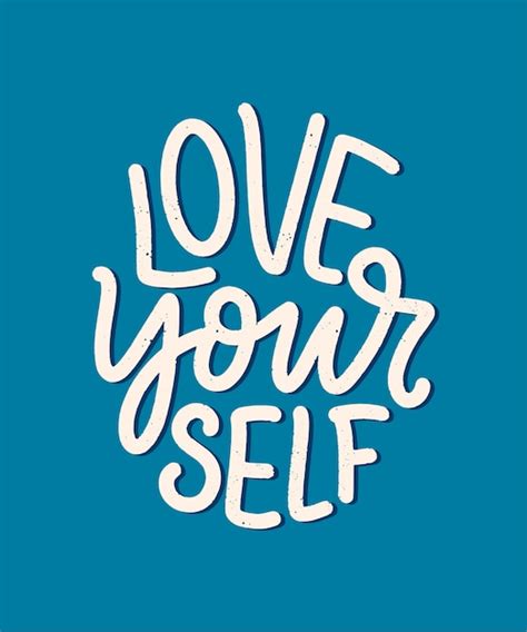 Premium Vector Love Yourself Lettering