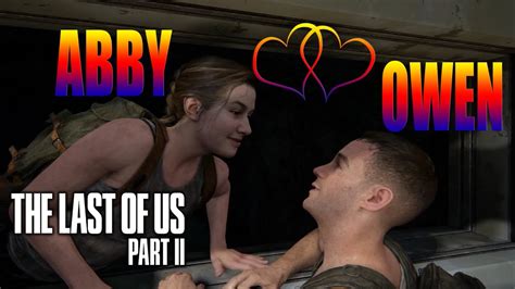 The Last Of Us Part 2 Abby And Owen Walkthrough Part 15 Gameplay Youtube