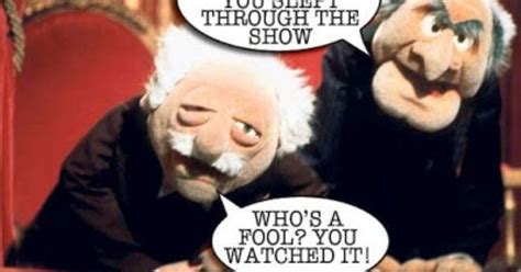 Statler And Waldorf Quotes Shortquotescc