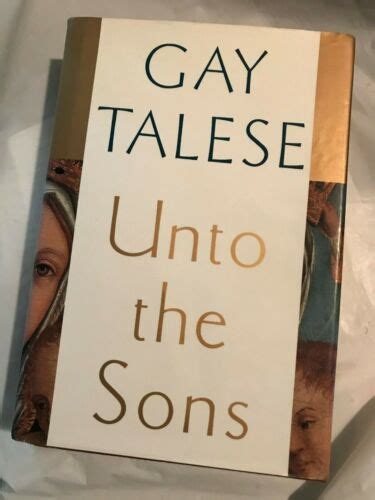 Unto The Sons Gay Talese First American Edition Italian Saga Ebay