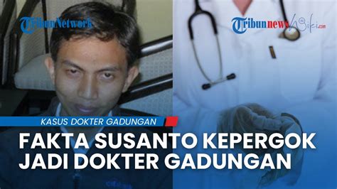 Setelah Kerja 2 Tahun Terbongkar Aksi Susanto Nyamar Jadi DOKTER