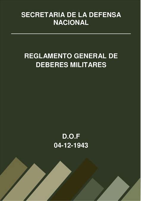 Reglamento General De Deberes Militares 2 SECRETARIA DE LA DEFENSA