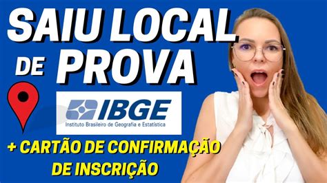 Fgv Local De Prova Ibge - SAIU LOCAL DE PROVA IBGE 2022 | RECENSEADOR - ACM - ACS | CARTÃO DE ...