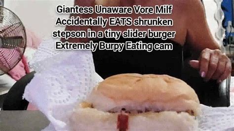 Avi Giantess Unaware Vore Milf Accidentally EATS Shrunken Stepson In A Tiny Slider Burger