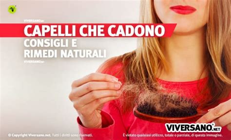 Caduta Dei Capelli Cause E Rimedi Naturali Contro Perdita E Diradamento