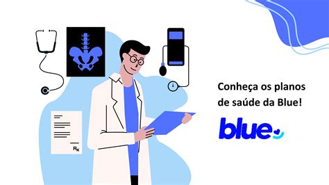 Desfrute Da Tranquilidade E Cuidado O Plano De Sa De Blue Conhe A