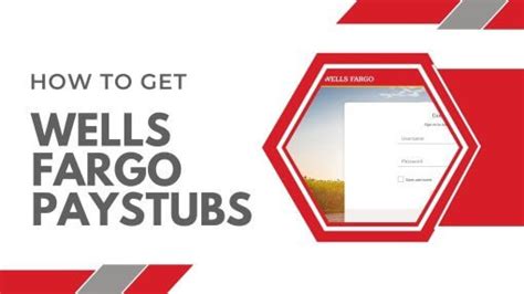 How To Get Wells Fargo Pay Stubs? A Complete Guide