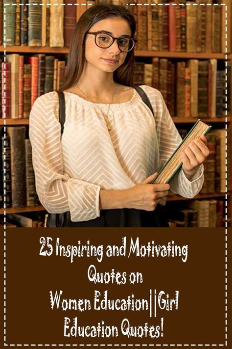 25 Inspiring and Motivating Quotes on Women Education||Girl Education ...