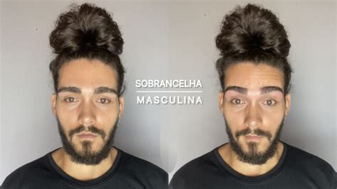 Como Fazer A Sobrancelha Masculina Blog Masculino