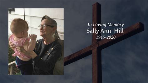 Sally Ann Hill Tribute Video