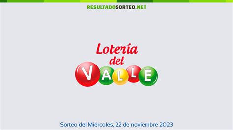 Loteria Del Valle Sorteo Del Día 22 De Noviembre De 2023