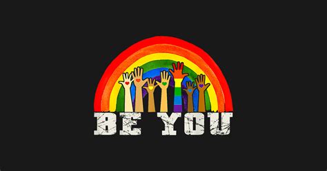 Be You Gay Pride Lgbt Ally Rainbow Vintage Pride Lgbtq Be You Gay Pride Lgbt Ally Rainbow T