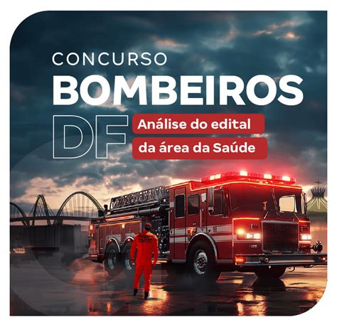Concurso Bombeiro Df Requisitos - 10