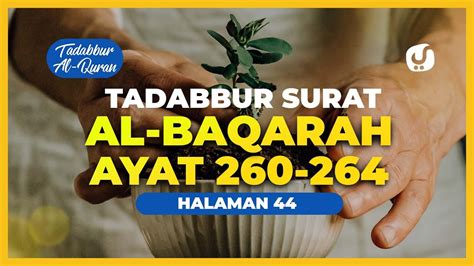 Tafsir Alquran Juz 3 Halaman 44 Surat Al Baqarah Ayat 260 264 Tafsir