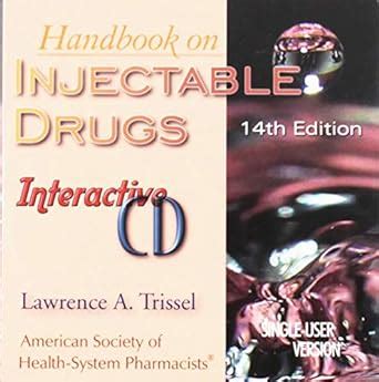 Handbook On Injectable Drugs Single User Trissel Lawrence A