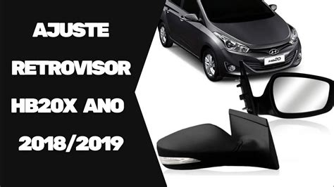 Retrovisor El Trico Hyundai Hb Ajuste Vers O Hb X Youtube