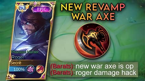 Thank You Moonton For This New Revamp War Axe Roger New Meta Build