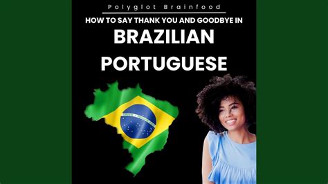 The Ultimate Guide To Saying Thank You In Brazilian Portuguese Avoid Pitfalls And Sound Like A Local