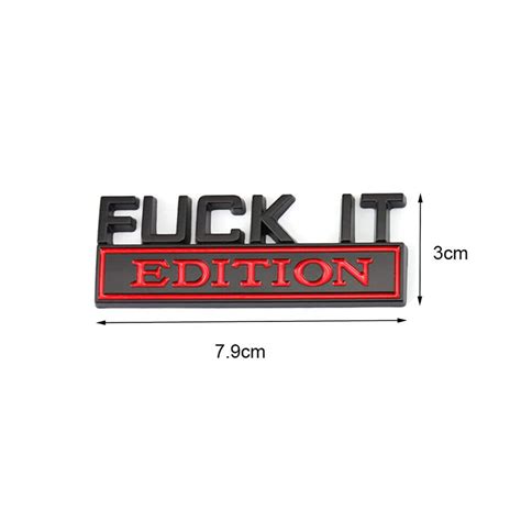 X FUCK IT EDITION Logo Car Sticker Emblem Badge Decal Decorative Accessories EBay