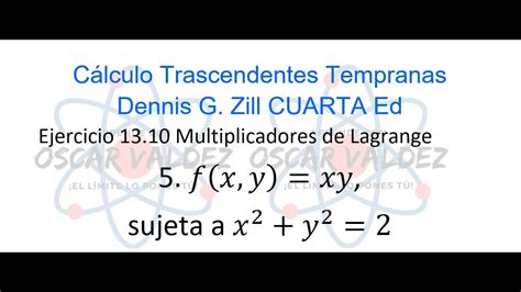 Extremos Con Restricciones Usando Multiplicadores De Lagrange Calculo