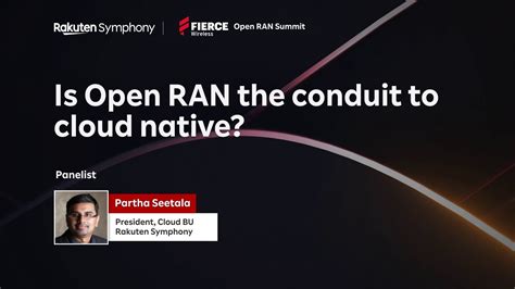 Is Open Ran The Conduit Cloud Native Rakuten Symphony Open Ran