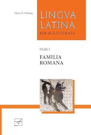 Amazon Lingua Latina Per Se Illustrata Pars I Familia Romana