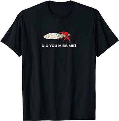 Cicada T Shirt Cicada Invasion Locust Invasion T Shirt