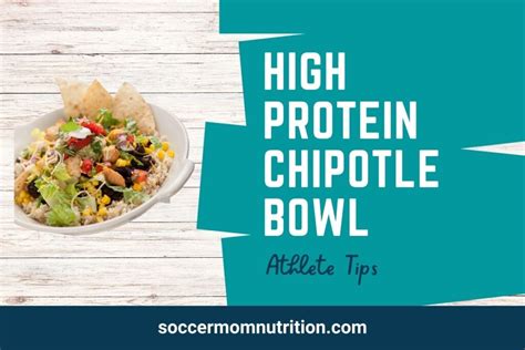High Protein Chipotle Bowl How To Build The Best For Athletes