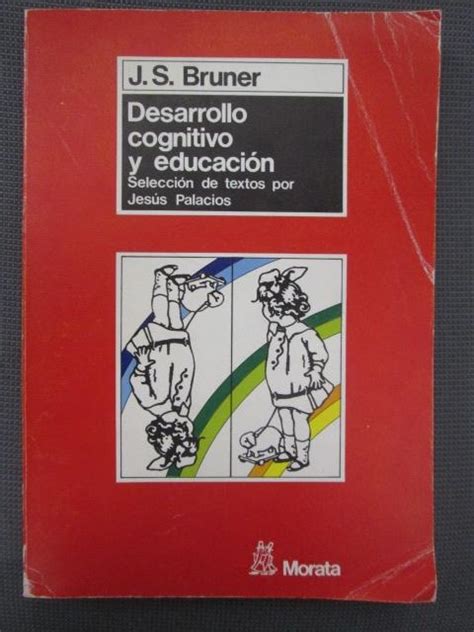 Desarrollo Cognitivo Y Educaci N Selecci N De Textos Por Jes S