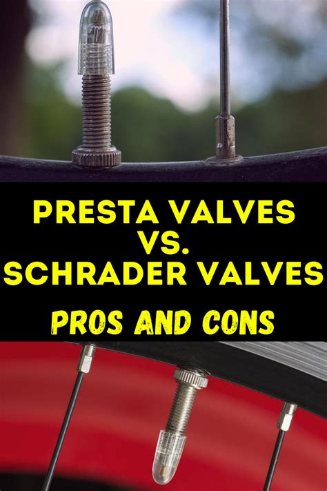 Presta Vs Schrader Valves Pros And Cons Where The Road Forks In 2020