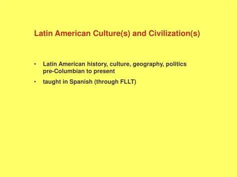 PPT - PBL in the Humanities: Latin American Cultures and Civilizations