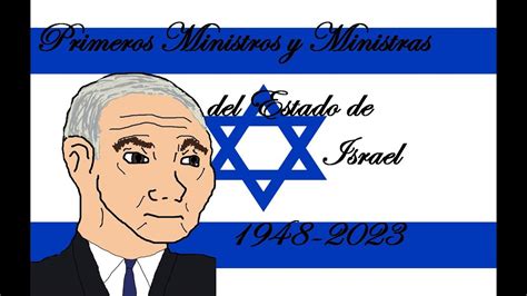 Primeros Ministros De Israel Youtube