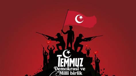 Temmuz Mesajlar Resimli K Sa Anlaml Temmuz Demokrasi Ve